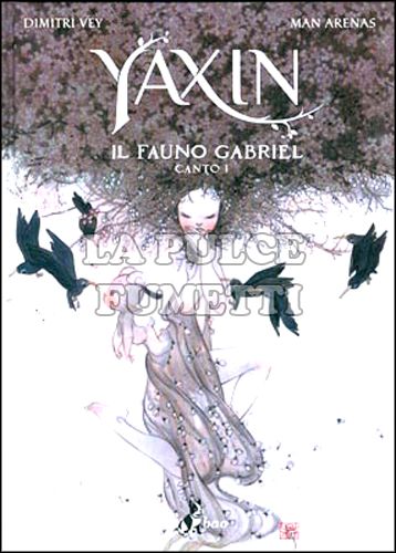 YAXIN - IL FAUNO GABRIEL #     1